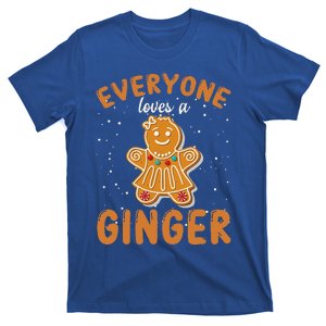 Everyone Loves A Ginger Gingerbread Christmas T-Shirt