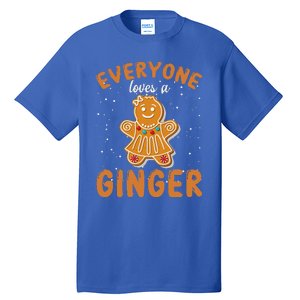 Everyone Loves A Ginger Gingerbread Christmas Tall T-Shirt