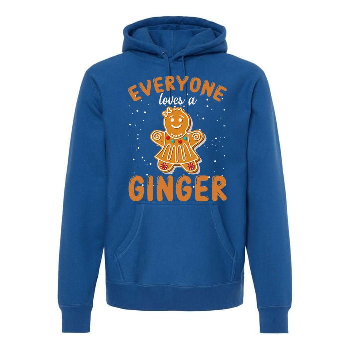 Everyone Loves A Ginger Gingerbread Christmas Premium Hoodie