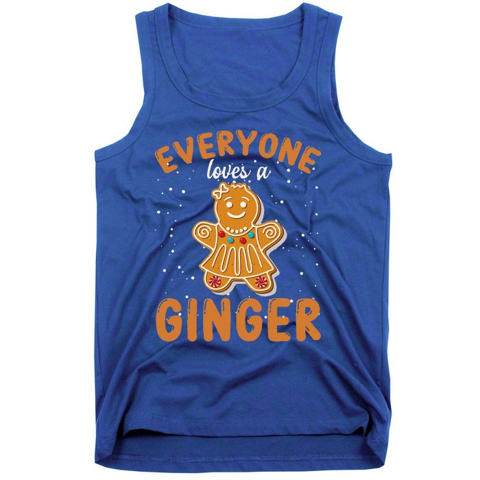 Everyone Loves A Ginger Gingerbread Christmas Tank Top