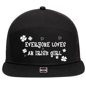 Everyone Loves An Irish Girl 7 Panel Mesh Trucker Snapback Hat