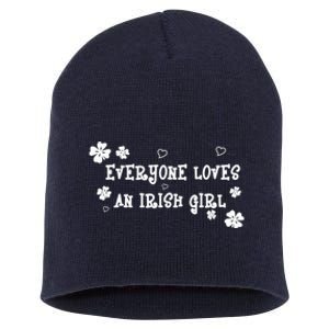 Everyone Loves An Irish Girl Short Acrylic Beanie