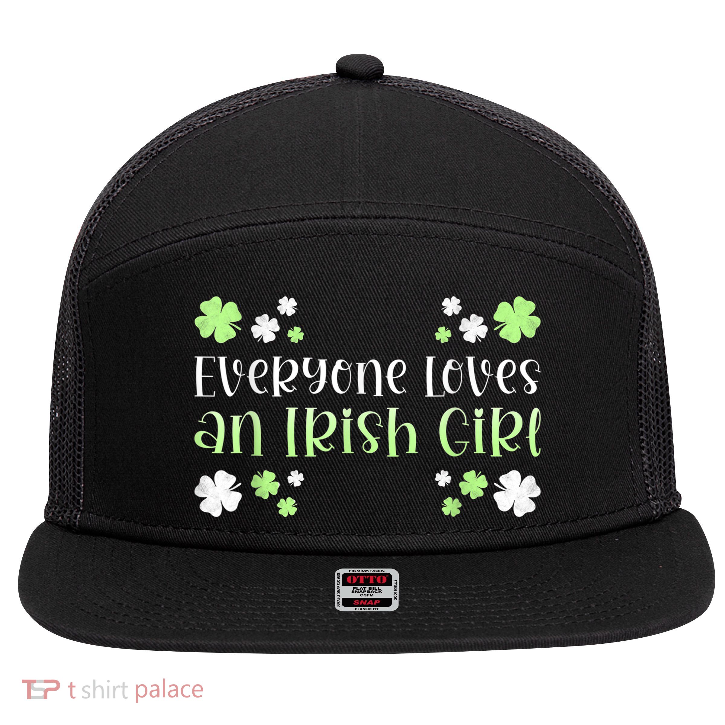 Everyone Loves an Irish Girl 7 Panel Mesh Trucker Snapback Hat