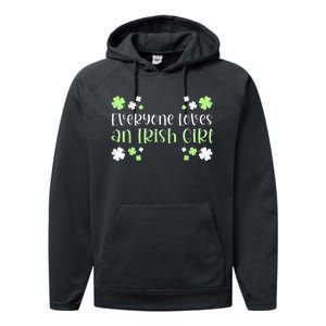 Everyone Loves an Irish Girl Performance Fleece Hoodie