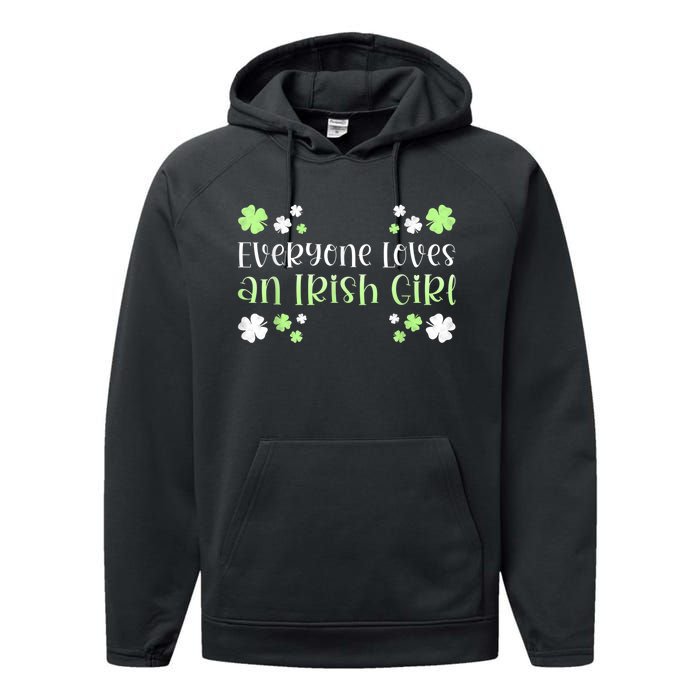 Everyone Loves an Irish Girl Performance Fleece Hoodie