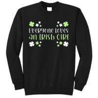 Everyone Loves an Irish Girl Sweatshirt