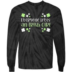 Everyone Loves an Irish Girl Tie-Dye Long Sleeve Shirt