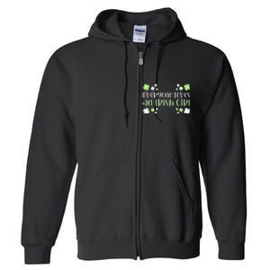 Everyone Loves an Irish Girl Full Zip Hoodie