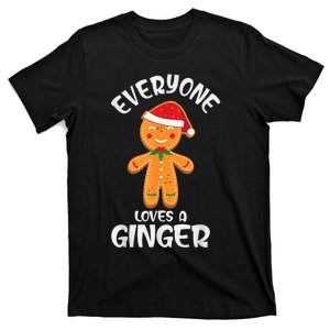 Everyone Loves a Ginger Shirt Redhead Gingerbread Christmas T-Shirt