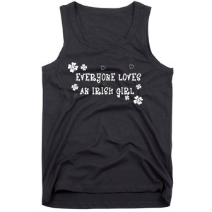 Everyone Loves An Irish Girl Tank Top