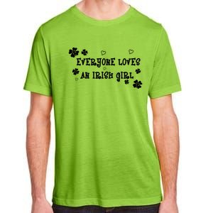 Everyone Loves An Irish Girl Adult ChromaSoft Performance T-Shirt