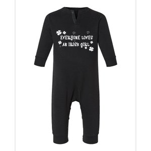 Everyone Loves An Irish Girl Infant Fleece One Piece