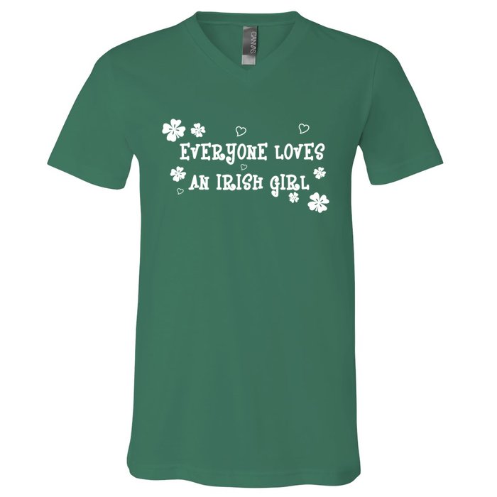 Everyone Loves An Irish Girl V-Neck T-Shirt