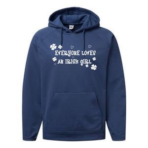 Everyone Loves An Irish Girl Performance Fleece Hoodie