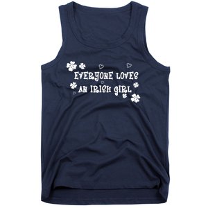 Everyone Loves An Irish Girl Tank Top