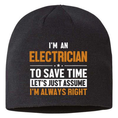 Electrician Let's Assume I'm Right Wire Electrician Sustainable Beanie