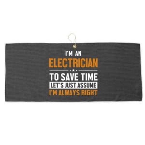 Electrician Let's Assume I'm Right Wire Electrician Large Microfiber Waffle Golf Towel