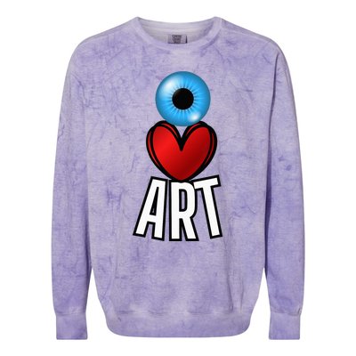 Eye Love Art With A Blue Eyeball A Heart And Word Art Colorblast Crewneck Sweatshirt