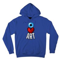 Eye Love Art With A Blue Eyeball A Heart And Word Art Hoodie