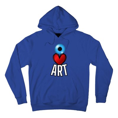 Eye Love Art With A Blue Eyeball A Heart And Word Art Hoodie