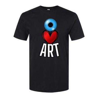 Eye Love Art With A Blue Eyeball A Heart And Word Art Softstyle CVC T-Shirt