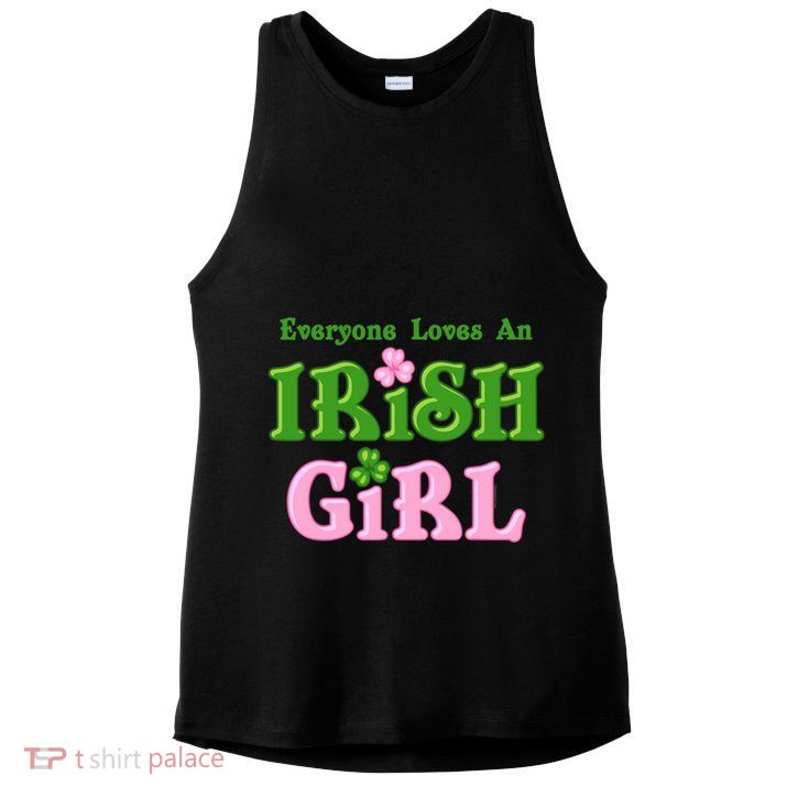 Everyone Loves An Irish Girl Ladies PosiCharge Tri-Blend Wicking Tank