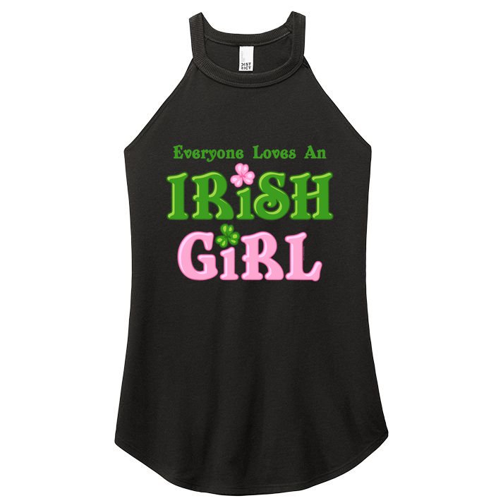 Everyone Loves An Irish Girl Women's Perfect Tri Rocker Tank