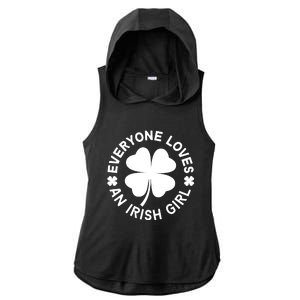 Everyone Loves An Irish Girl Green St Patricks Day Ladies PosiCharge Tri-Blend Wicking Draft Hoodie Tank