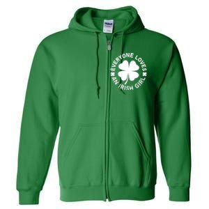 Everyone Loves An Irish Girl Green St Patricks Day Full Zip Hoodie