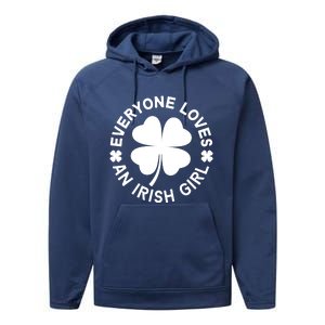 Everyone Loves An Irish Girl Green St Patricks Day Performance Fleece Hoodie