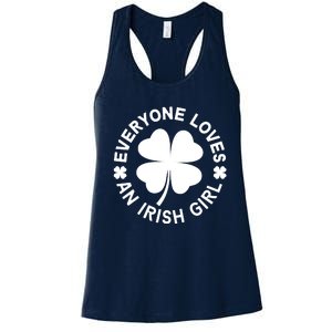 Everyone Loves An Irish Girl Green St Patricks Day Women's Racerback Tank