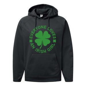 Everyone Loves An Irish Girl Green St Patricks Day Performance Fleece Hoodie