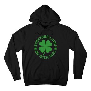 Everyone Loves An Irish Girl Green St Patricks Day Hoodie