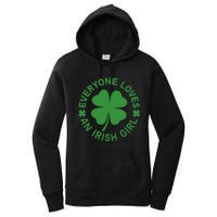 Everyone Loves An Irish Girl Green St Patricks Day Women's Pullover Hoodie