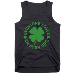 Everyone Loves An Irish Girl Green St Patricks Day Tank Top