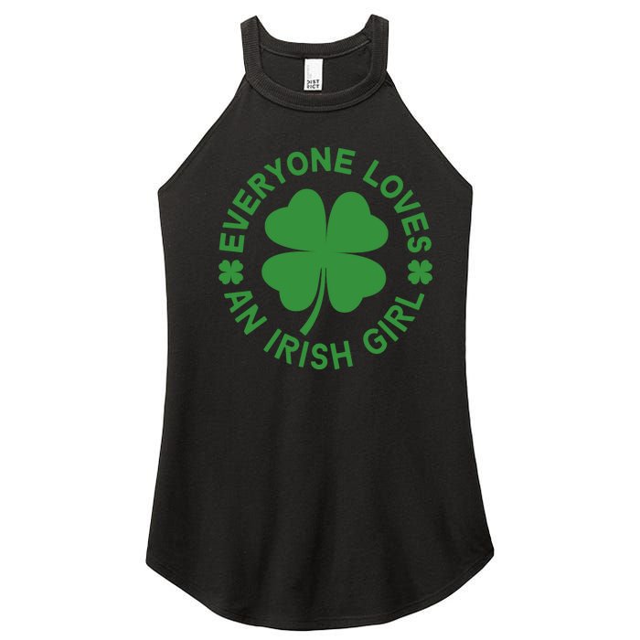 Everyone Loves An Irish Girl Green St Patricks Day Women's Perfect Tri Rocker Tank