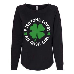 Everyone Loves An Irish Girl Green St Patricks Day Womens California Wash Sweatshirt