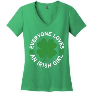 Everyone Loves An Irish Girl Green St Patricks Day Women's V-Neck T-Shirt