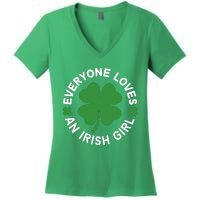 Everyone Loves An Irish Girl Green St Patricks Day Women's V-Neck T-Shirt