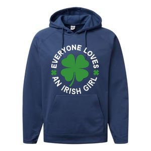 Everyone Loves An Irish Girl Green St Patricks Day Performance Fleece Hoodie