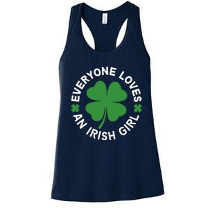 Everyone Loves An Irish Girl Green St Patricks Day Women's Racerback Tank