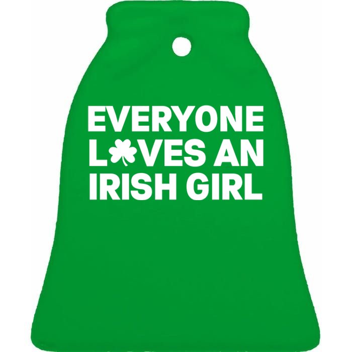 Everyone Loves An Irish Girl Green St Patricks Day Ceramic Bell Ornament