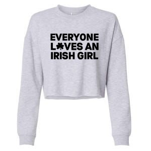 Everyone Loves An Irish Girl Green St Patricks Day Cropped Pullover Crew