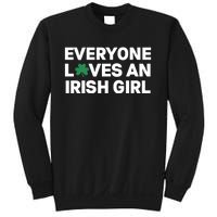 Everyone Loves An Irish Girl Green St Patricks Day Sweatshirt