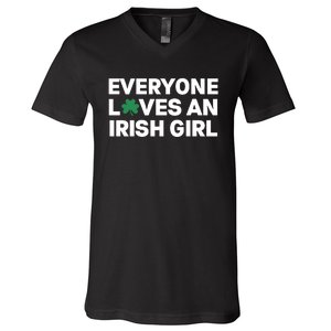 Everyone Loves An Irish Girl Green St Patricks Day V-Neck T-Shirt