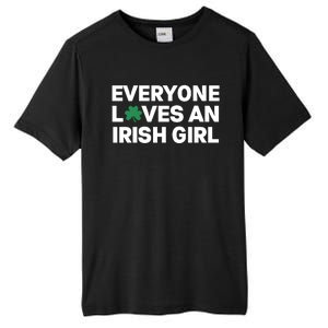 Everyone Loves An Irish Girl Green St Patricks Day Tall Fusion ChromaSoft Performance T-Shirt