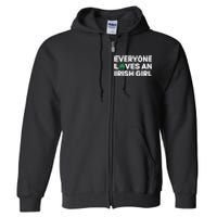 Everyone Loves An Irish Girl Green St Patricks Day Full Zip Hoodie