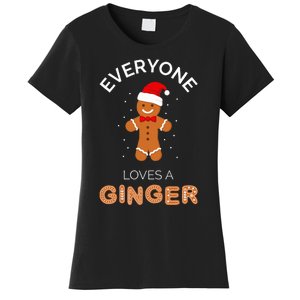 Everyone Loves A Ginger Fun Outfit For Christmas Costume Women's T-Shirt