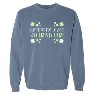 Everyone Loves An Irish Girl Garment-Dyed Sweatshirt