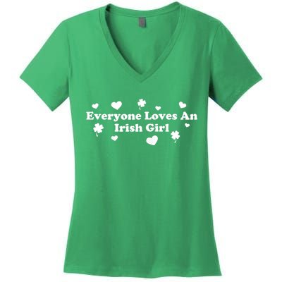 Everyone Loves An Irish Girl Women's V-Neck T-Shirt